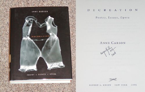 cover image Decreation: Poetry, Essays, Opera