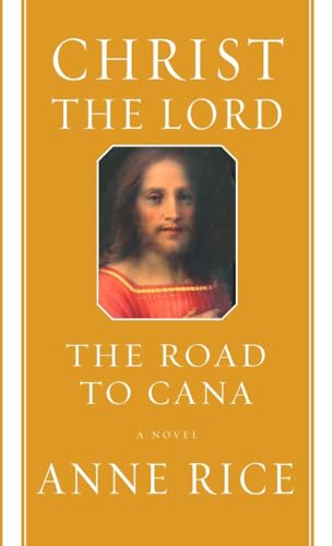 cover image Christ the Lord: The Road to Cana