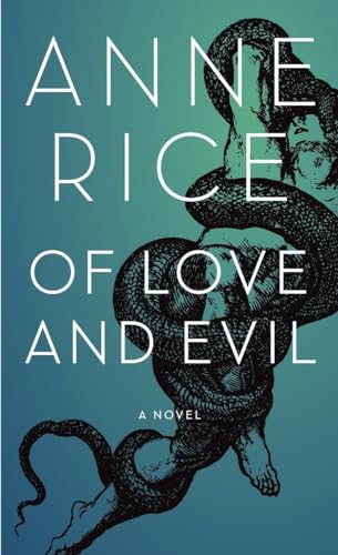 cover image Of Love and Evil: The Songs of the Seraphim
