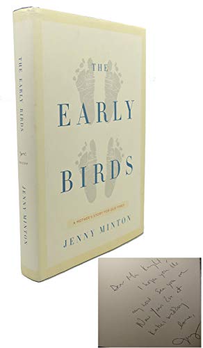 cover image The Early Birds: A Mother's Story for Our Times