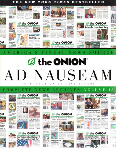 cover image The Onion Ad Nauseam: Complete News Archives, Volume 13