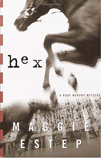 HEX: A Ruby Murphy Mystery