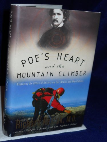 cover image POE'S HEART AND THE MOUNTAIN CLIMBER: Exploring the Effect of Anxiety on Our Brains and Our Culture