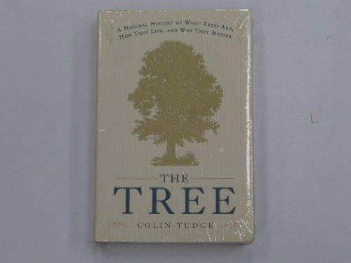 cover image The Tree: A Natural History of What Trees Are, How They Live, and Why They Matter