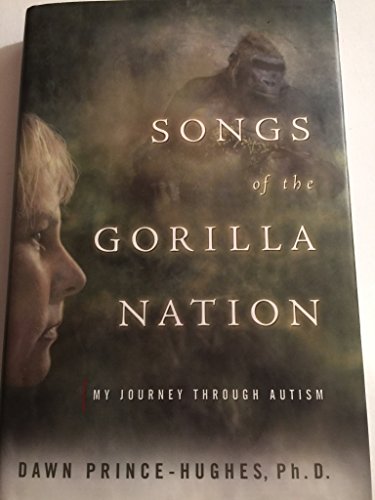 cover image SONGS OF THE GORILLA NATION: My Journey Through Autism