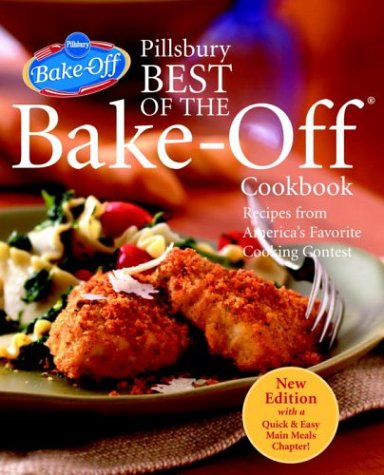 cover image PILLSBURY BEST OF THE BAKE-OFF COOKBOOK: Recipes from America's Favorite Cooking Contest