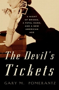 The Devil's Tickets: A Night of Bridge