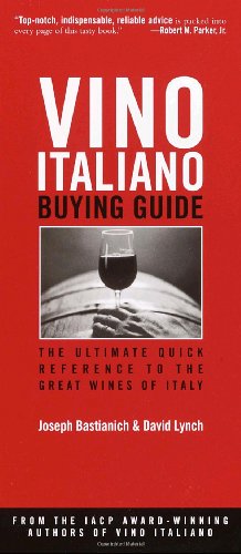 cover image Vino Italiano Buying Guide: The Ultimate Quick Reference to the Great Wines of Italy