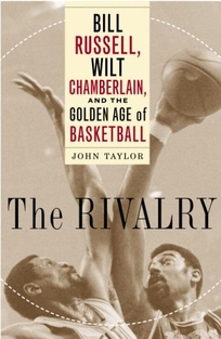 The Rivalry: Bill Russell