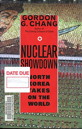 cover image Nuclear Showdown: North Korea Takes On the World