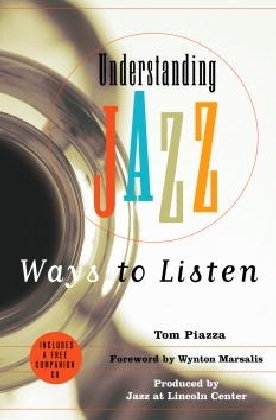 cover image Understanding Jazz: Ways to Listen [With Audio CD]