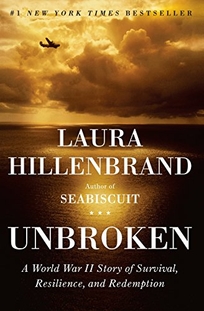 Unbroken: A World War II Story of Survival