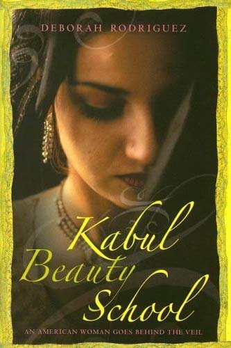 cover image Kabul Beauty School: An American Woman Goes Behind the Veil