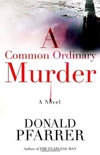 A Common Ordinary Murder
