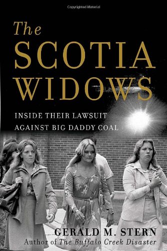cover image The Scotia Widows: Inside Their Lawsuit Against Big Daddy Coal