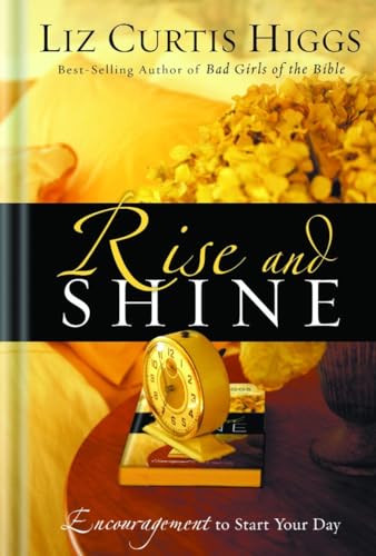 cover image Rise and Shine: Encouragement to Start Your Day
