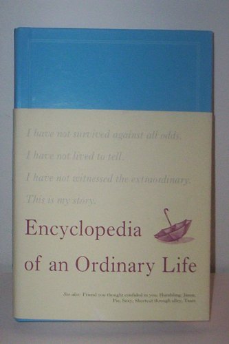 cover image ENCYCLOPEDIA OF AN ORDINARY LIFE