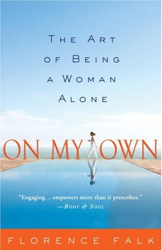 cover image On My Own: The Art of Being a Woman Alone