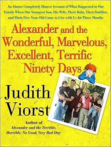 cover image Alexander and the Wonderful, Marvelous, Excellent, Terrific Ninety Days