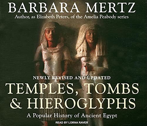 cover image Temples, Tombs & Hieroglyphs: A Popular History of Ancient Egypt