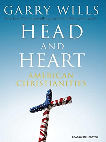 cover image Head and Heart: American Christianities