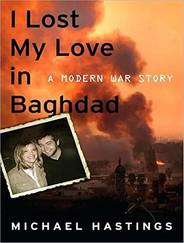 cover image I Lost My Love in Baghdad: A Modern War Story