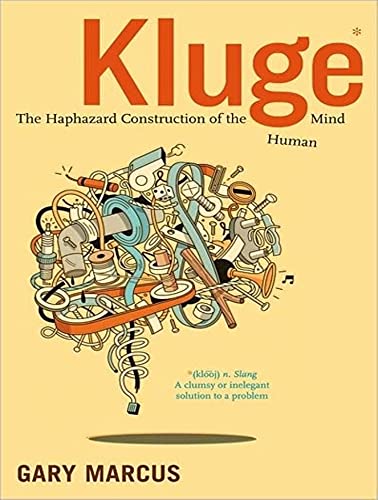 cover image Kluge: The Haphazard Construction of the Human Mind