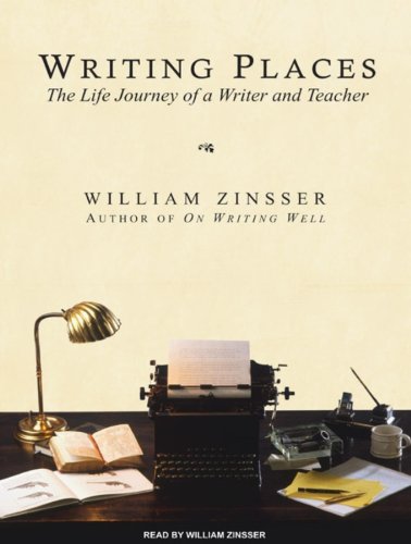 cover image Writing Places: The Life Journey of a Writer and Teacher