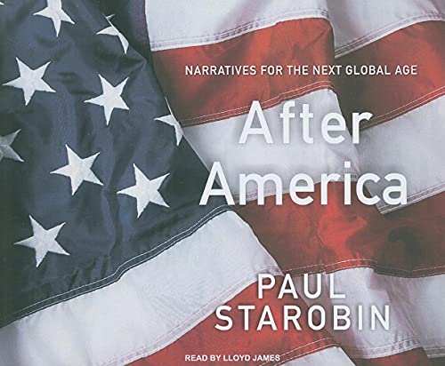 cover image After America: Narratives for the Next Global Age