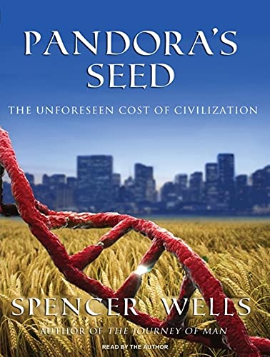 cover image Pandora's Seed: The Unforeseen Cost of Civilization