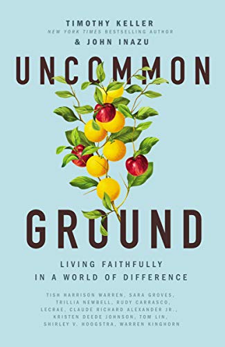 cover image Uncommon Ground: Living Faithfully in a World of Difference