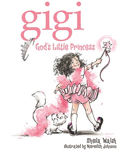 cover image GIGI, GOD'S LITTLE PRINCESS