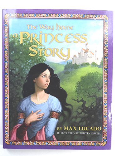 cover image The Way Home: A Princess Story