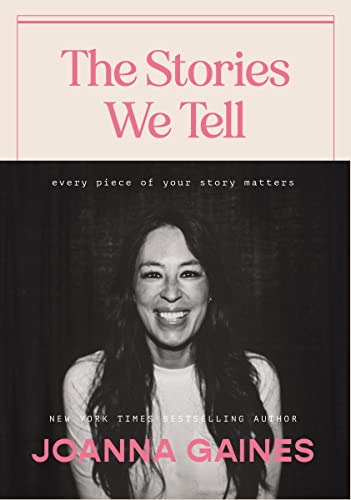 cover image The Stories We Tell: Every Piece of Your Story Matters