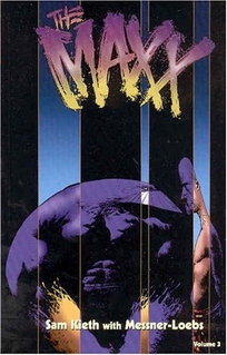 The Maxx: Vol. 3