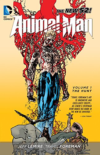 cover image Animal Man, Vol. One: The Hunt