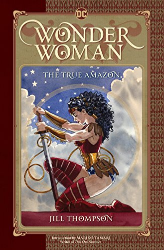 cover image Wonder Woman: The True Amazon