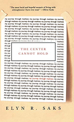 cover image The Center Cannot Hold: My Journey Through Madness