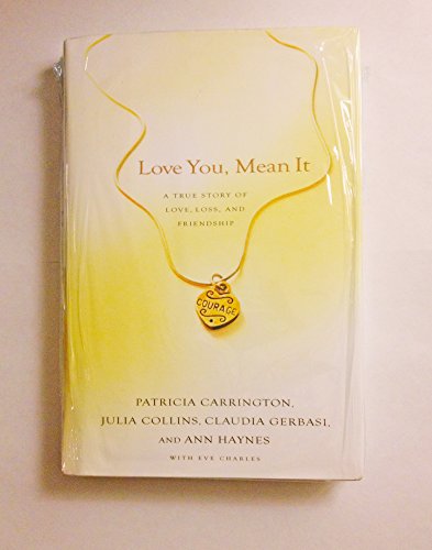 cover image Love You, Mean It: A True Story