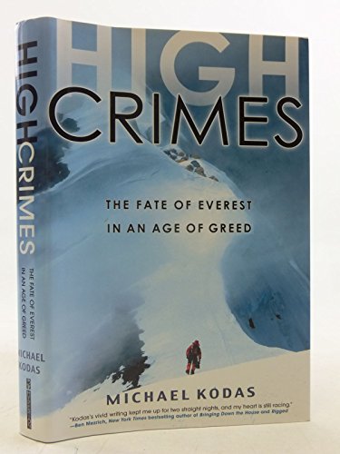 cover image High Crimes: The Fate of Everest in an Age of Greed
