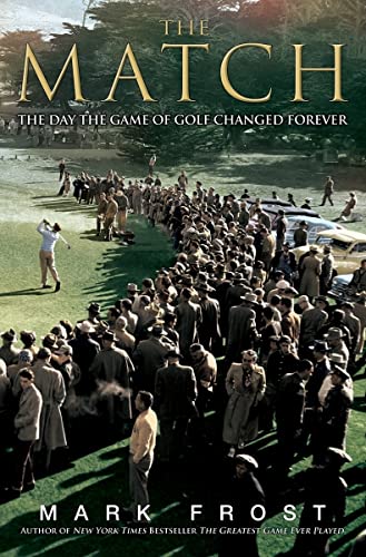 cover image The Match: The Day the Game of Golf Changed Forever