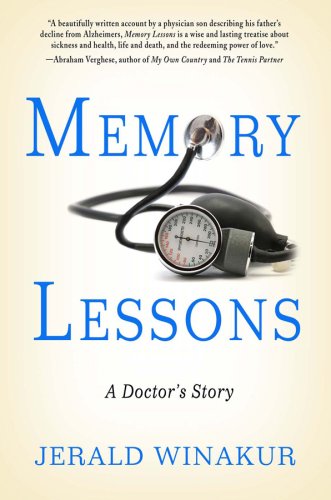 cover image Memory Lessons: A Doctor's Story
