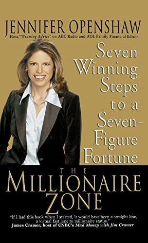 cover image The Millionaire Zone: Seven Winning Steps to a Seven-Figure Fortune