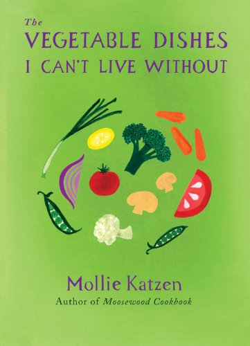 cover image The Vegetable Dishes I Can't Live Without