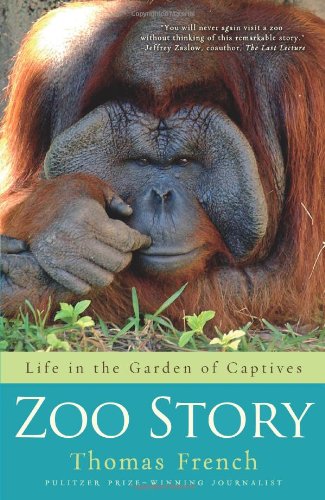cover image Zoo Story: Life and Death in the Garden of Captives