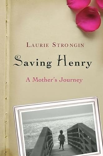 cover image Saving Henry: A Mother's Journey