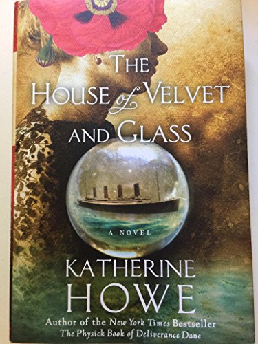 cover image The House of Velvet and Glass