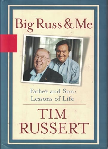 cover image BIG RUSS & ME: Father and Son: Lessons of Life