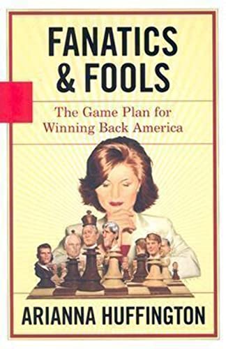 cover image FANATICS AND FOOLS: The Game Plan for Winning Back America