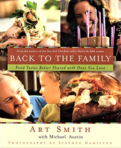 cover image Back to the Family: Food Tastes Better Shared with Ones You Love